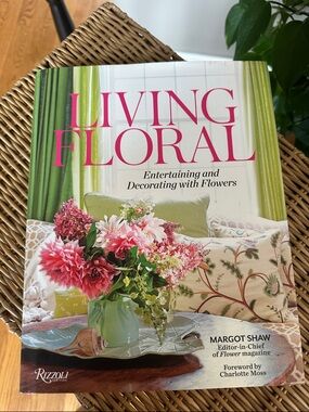 Margot Shaw Rizzoli Living Floral - Pink, Green, White autographed copy